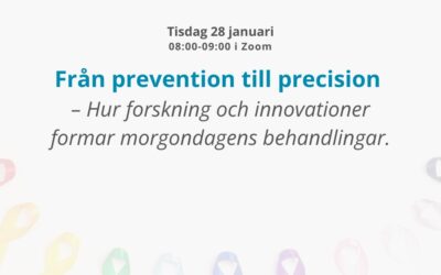 Från prevention till precision, inspelning från frukostsamtal den 28 januari